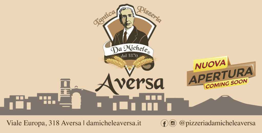 Nuova Apertura Aversa – Pizzeria da Michele
